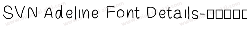 SVN Adeline Font Details字体转换